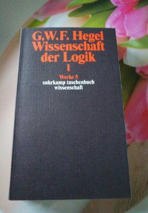Werke in 20 Bänden mit Registerband - 5: Wissenschaft der …“ (Georg Wilhelm Friedrich Hegel) – Buch Erstausgabe kaufen – A02qJc8n01ZZp Werke in 20 Bänden mit Registerband - 5: Wissenschaft der …“ (Georg Wilhelm Friedrich Hegel) – Buch Erstausgabe kaufen – A02qJc8n01ZZp